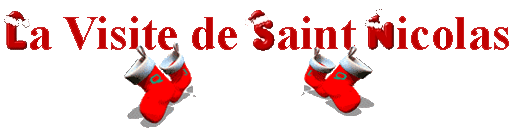 Visite de St Nicolas - chaussettes : qtin + jles & btille + vatine