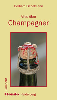 Gerhard Eichelmann - champagne guide 2008